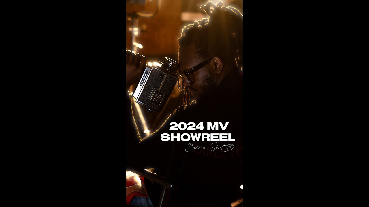 CLARENCESHOTIT 2024 SHOWREEL