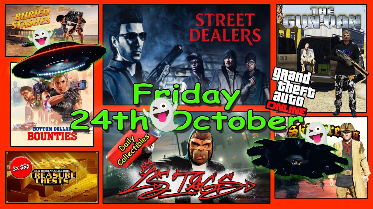 UFO's, Street Dealers, LS Tags, Gun Van, Shipwreck Locations Friday 24th Oct - GTA V Online