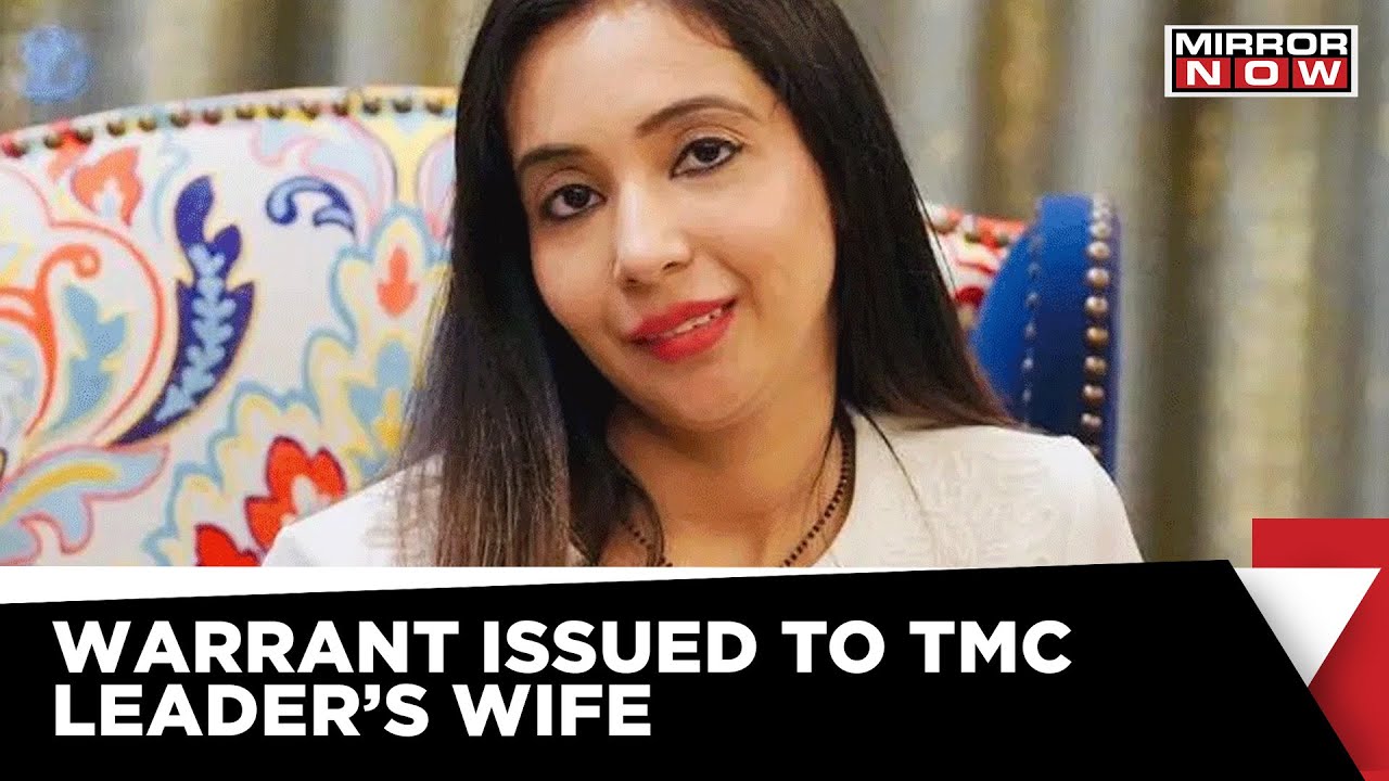 Warrant Against TMC Leader's Wife In Coal Smuggling Case | Latest News | Mirror Now