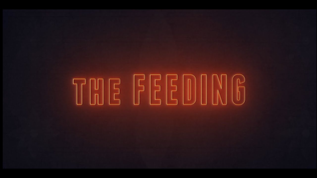 The Feeding (A short film by Adi Tulia Nacola)
