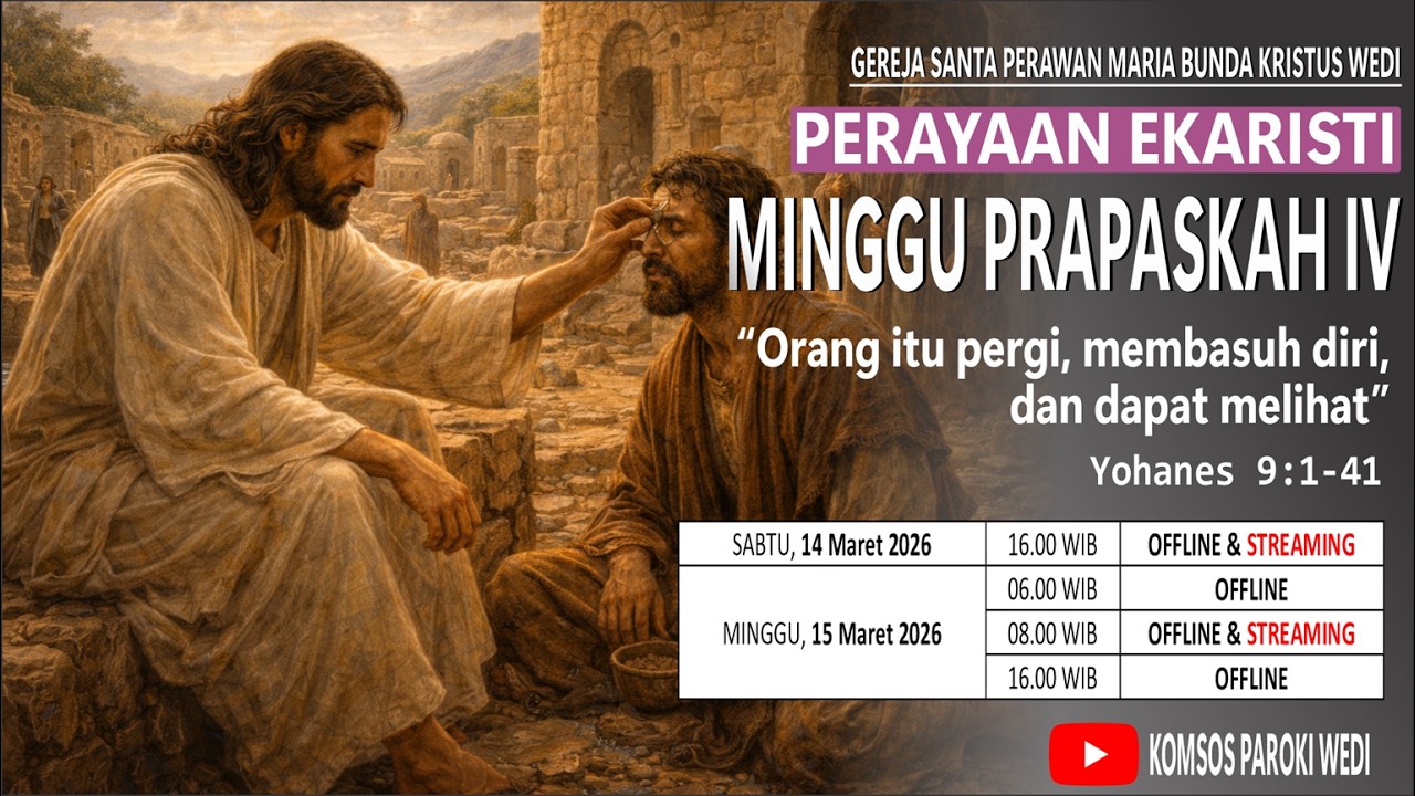 🟣 PERAYAAN EKARISTI MINGGU PRAPASKAH IV (KEEMPAT) l 15-03-2026 l 08.00 WIB