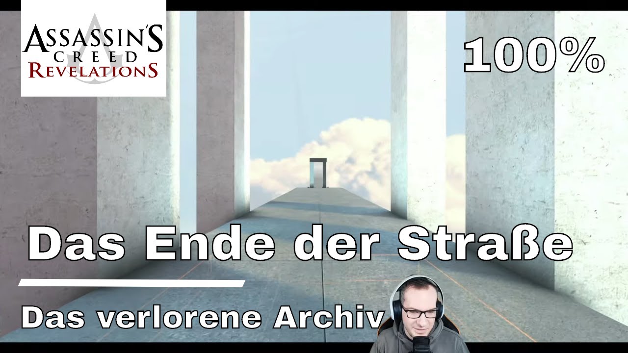 Assassin's Creed Revelations - Das Ende der Straße - Das verlorene Archiv - 100%