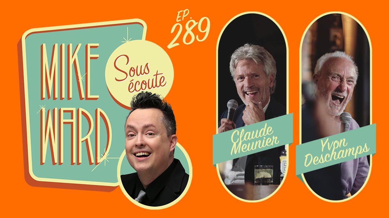 #289 - Yvon Deschamps et Claude Meunier