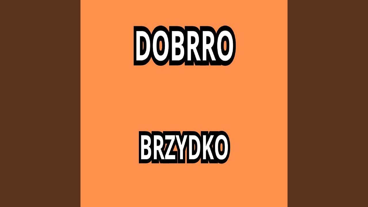 BRZYDKO