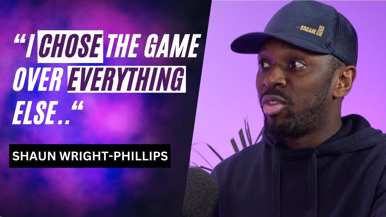 Shaun Wright-Phillips Exclusive: From Street Games to Premier League Fame, Sacrifices and Family.