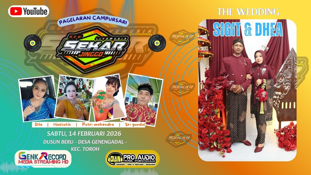 🔴#live Campursari SEKAR JINNGO |Wedding DHEA & SIGIT |DIAN Pro AUDIO |Beru - Genengadal, 14 Feb 2026