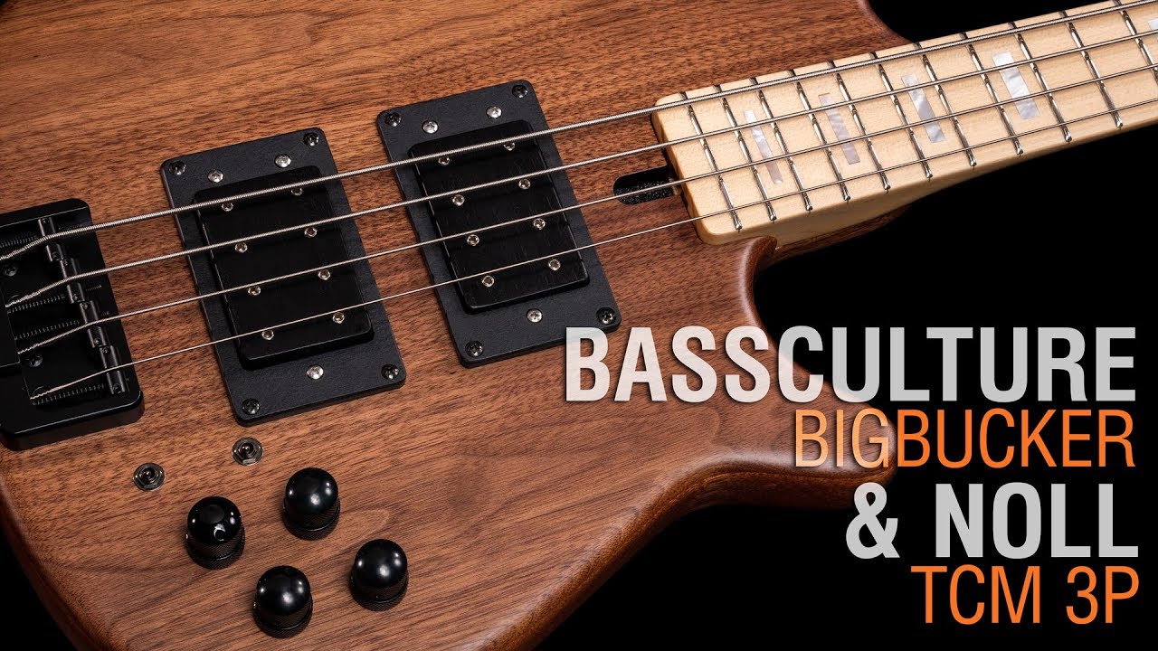 Bassculture Bigbucker + Noll TCM 3PB - Maruszczyk Jazzus 4a