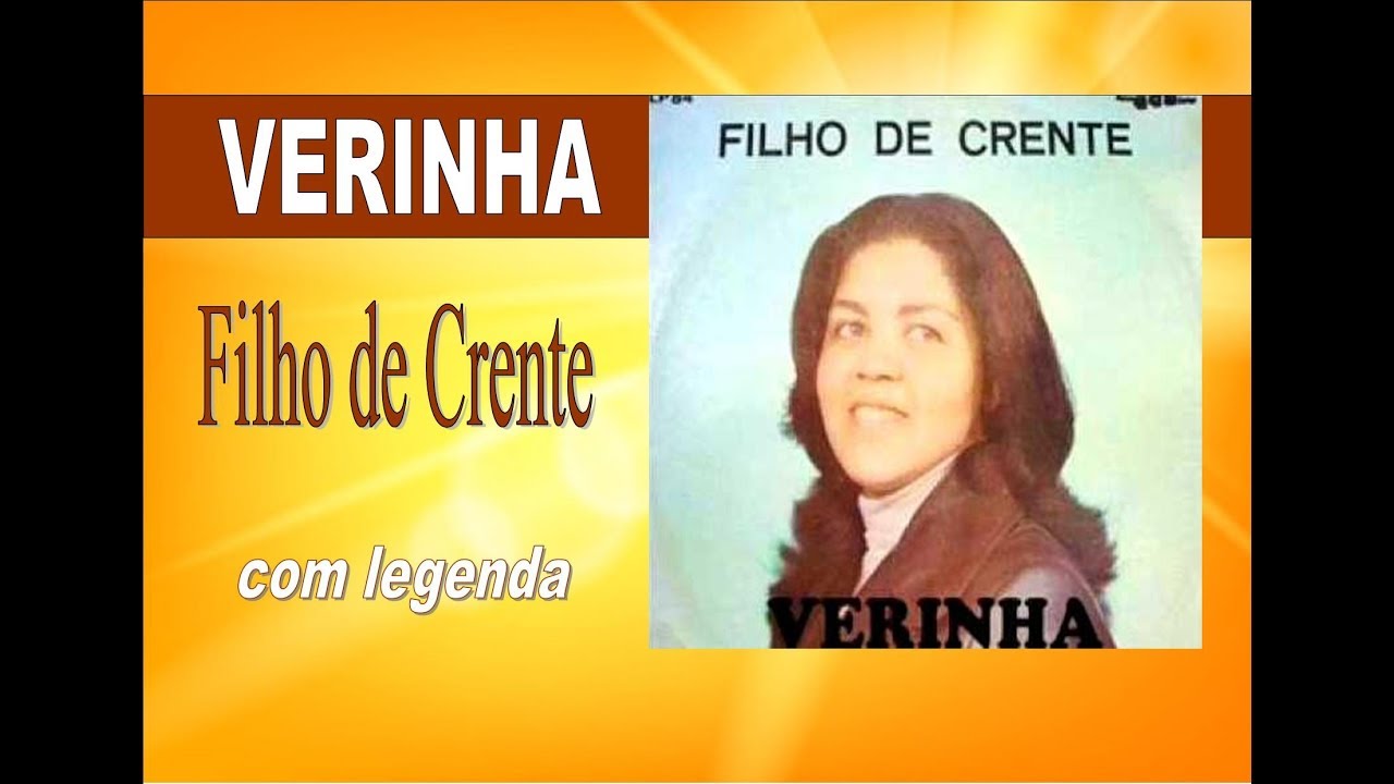 VERINHA FILHO DE CRENTE COM LEGENDA