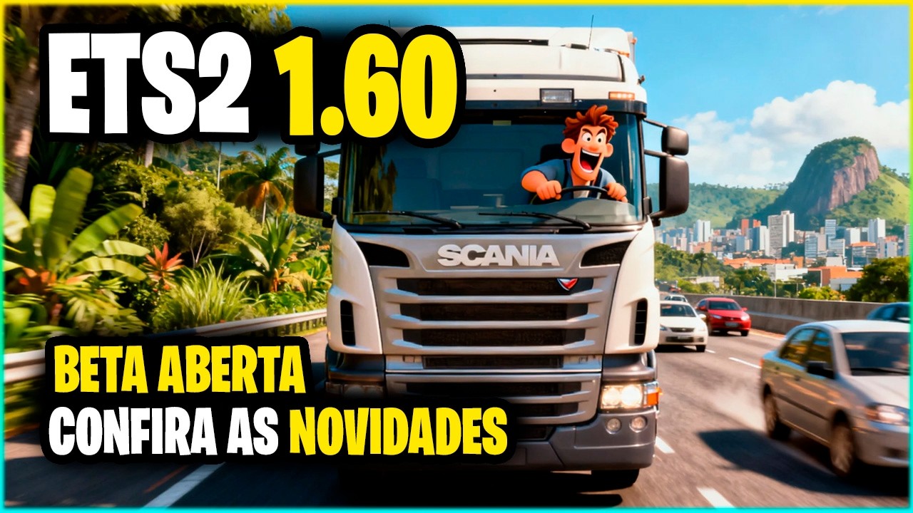 ETS2 1.60 BETA MUDOU TUDO QUE PRECISAVA NO EURO TRUCK SIMULATOR 2
