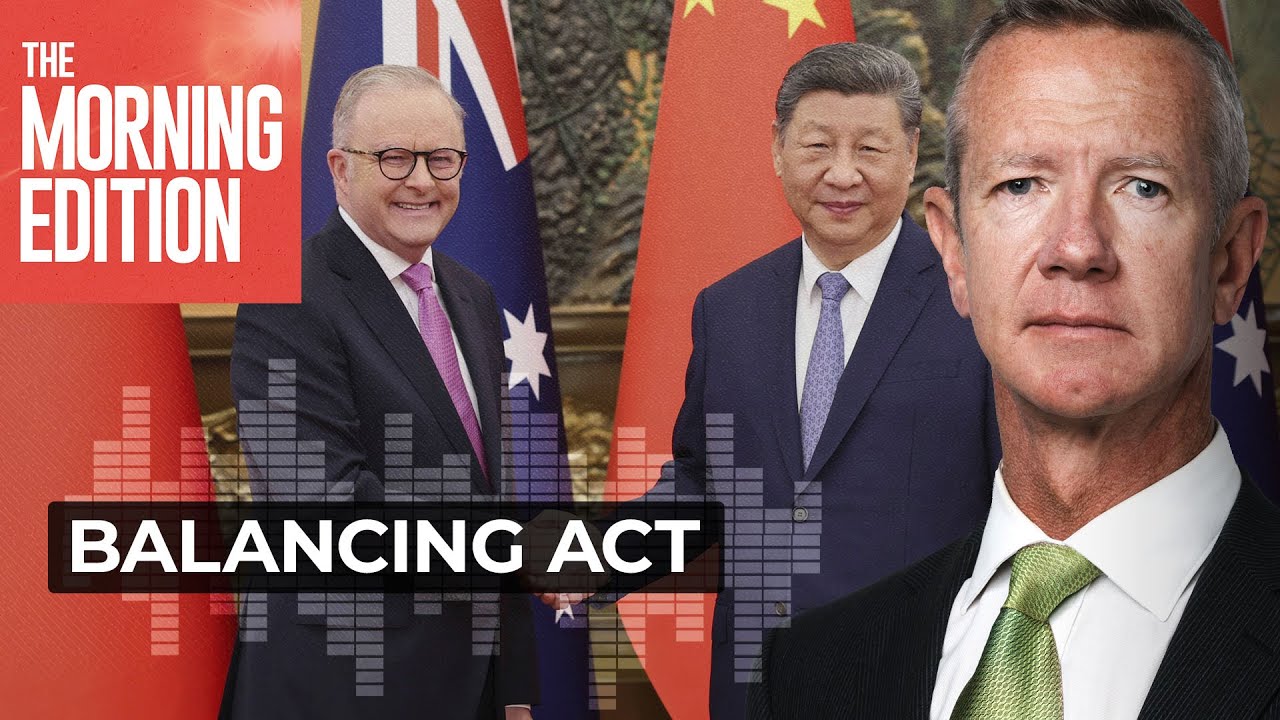Why the China trip is a big deal for Albanese - and Xi Jinping