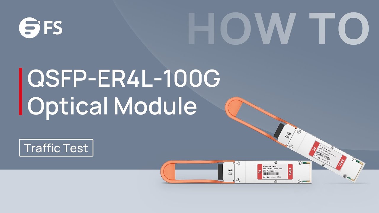 QSFP-ER4L-100G Ethernet Traffic Test | FS