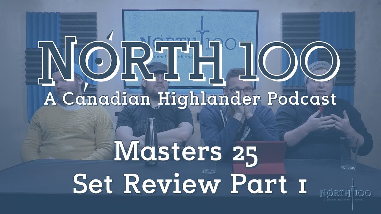 North 100 Ep26 - Masters 25 Set Review 1