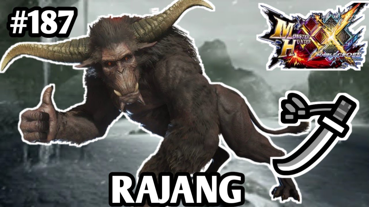 #187 [MHGU/MHXX] • Rajang • Grank ★4 • Valor Longsword