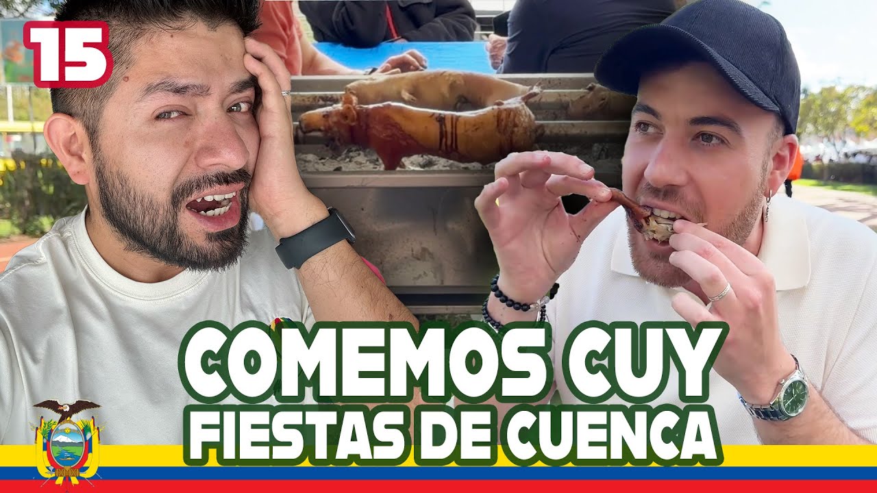PROBAMOS CUY en las FIESTAS DE CUENCA en Ecuador 🇪🇨