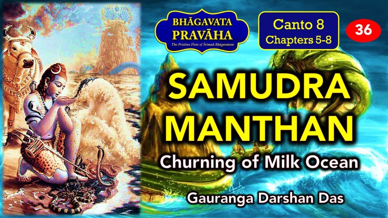 Samudra Manthan Full Story | Bhagavata Pravaha | Day 36 | Gauranga Darshan Prabhu