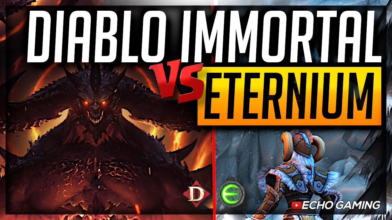Diablo Immortal vs Eternium