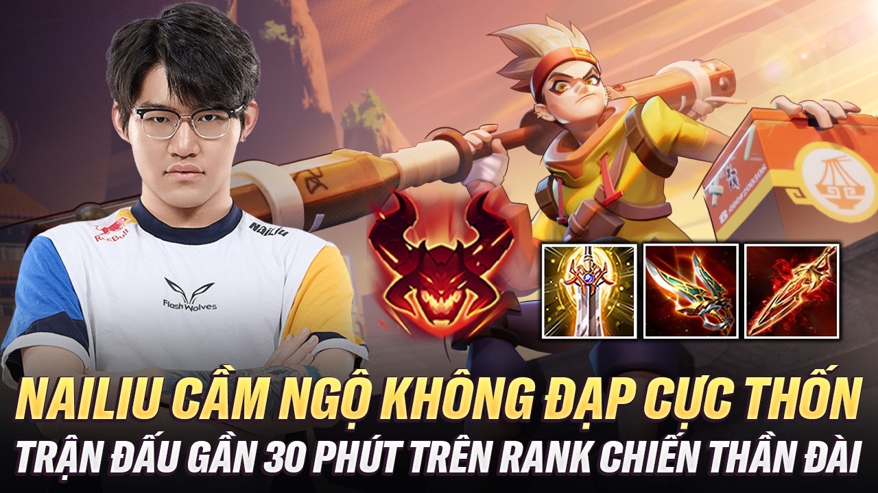 Nailiu Cầm Ngộ Không Đường Tà Thần Đập Cực Thốn Trong Trận Đấu Cực Căng Rank Chiến Thần Đài
