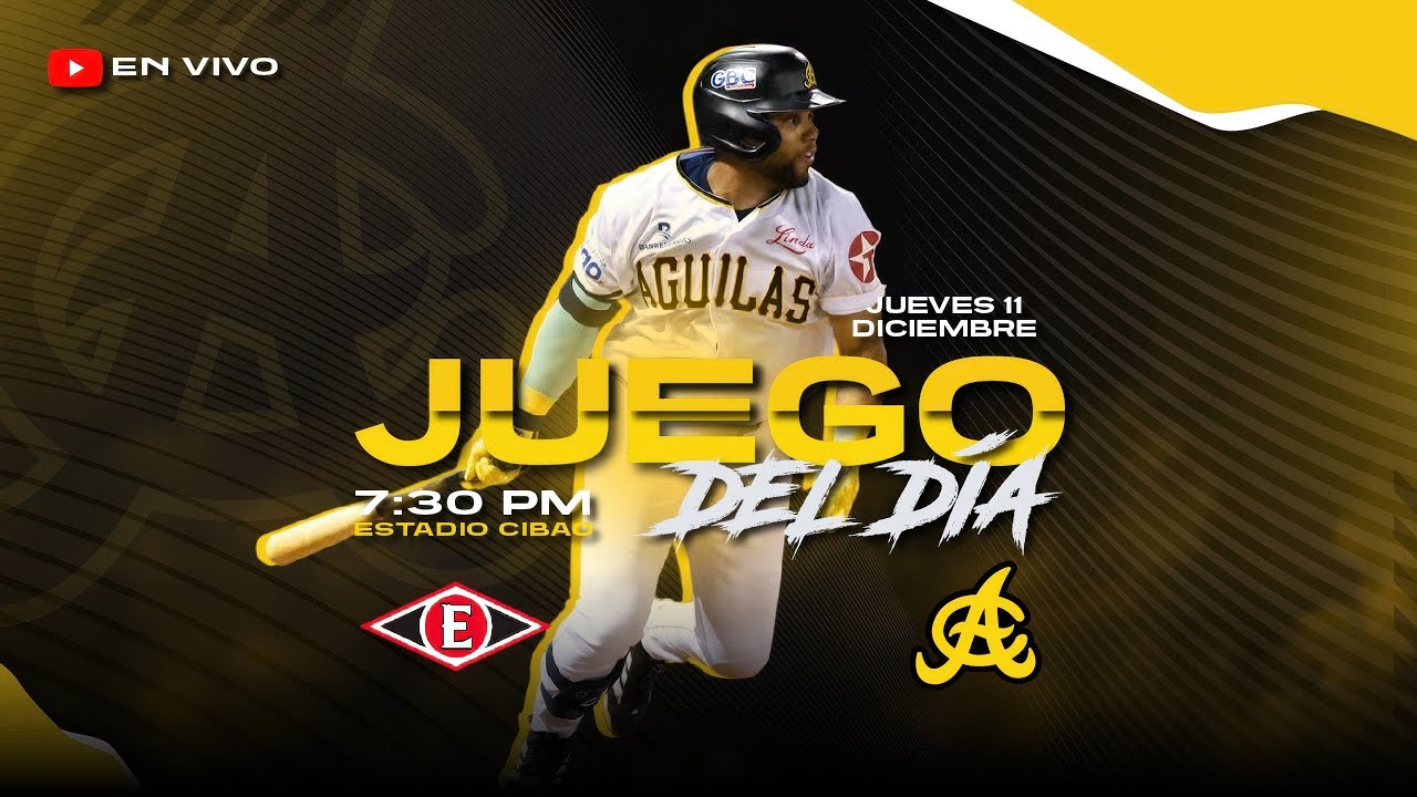 LEONES DEL ESCOGIDO VS &Aacute;GUILAS CIBAE&Ntilde;AS | ESTADIO CIBAO | 11 DE DICIEMBRE