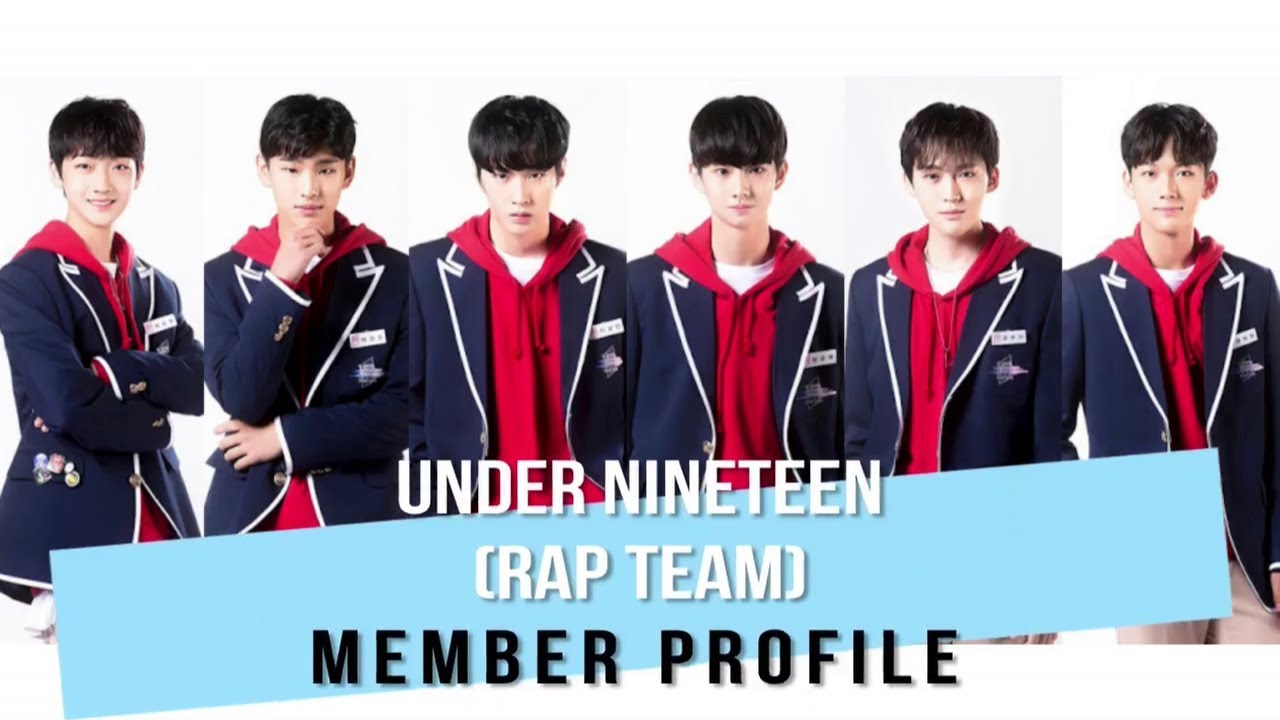 UNDER NINETEEN (RAP TEAM) PROFILE