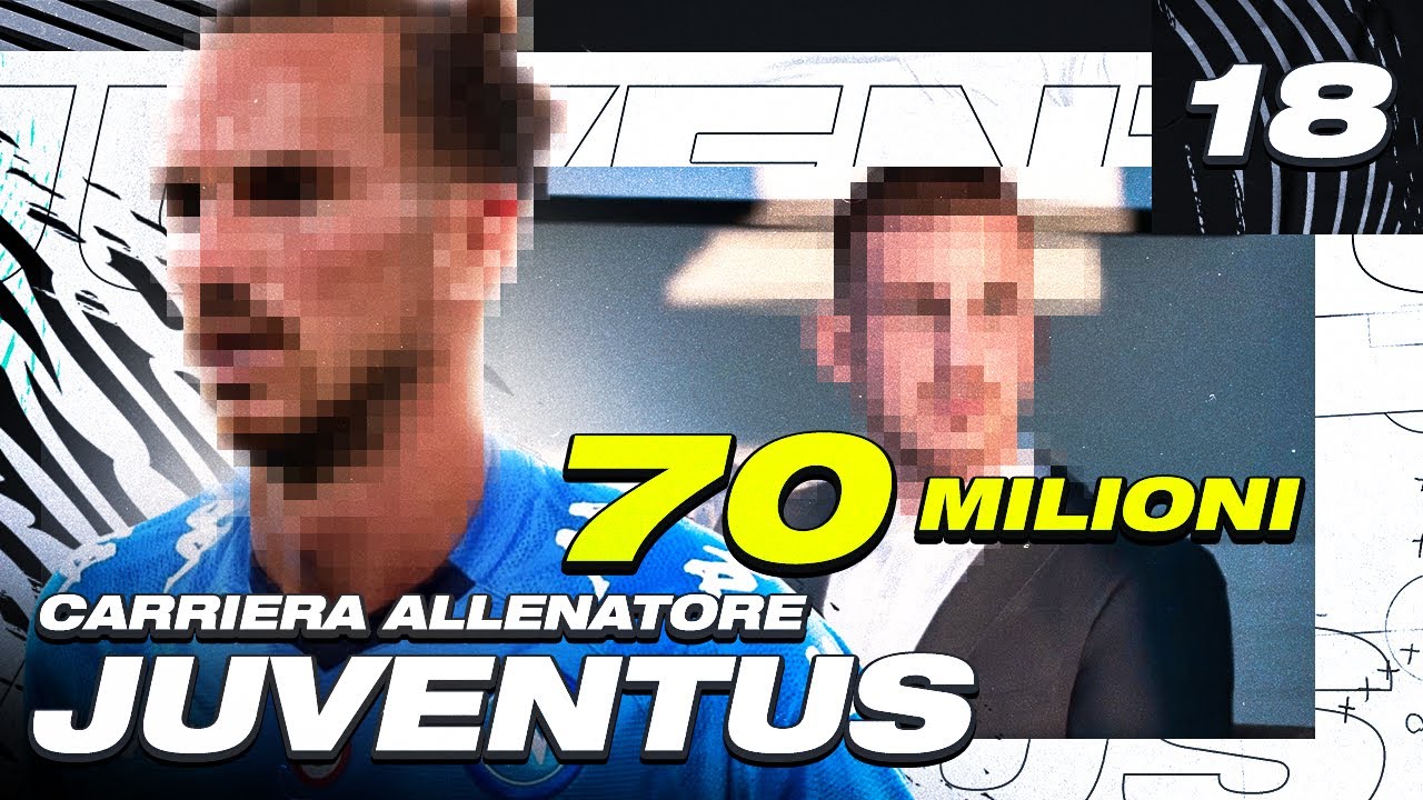 🚨  NUOVO ACQUISTO DAL NAPOLI! CALCIOMERCATO! FIFA 21 CARRIERA ALLENATORE JUVENTUS! EP.18