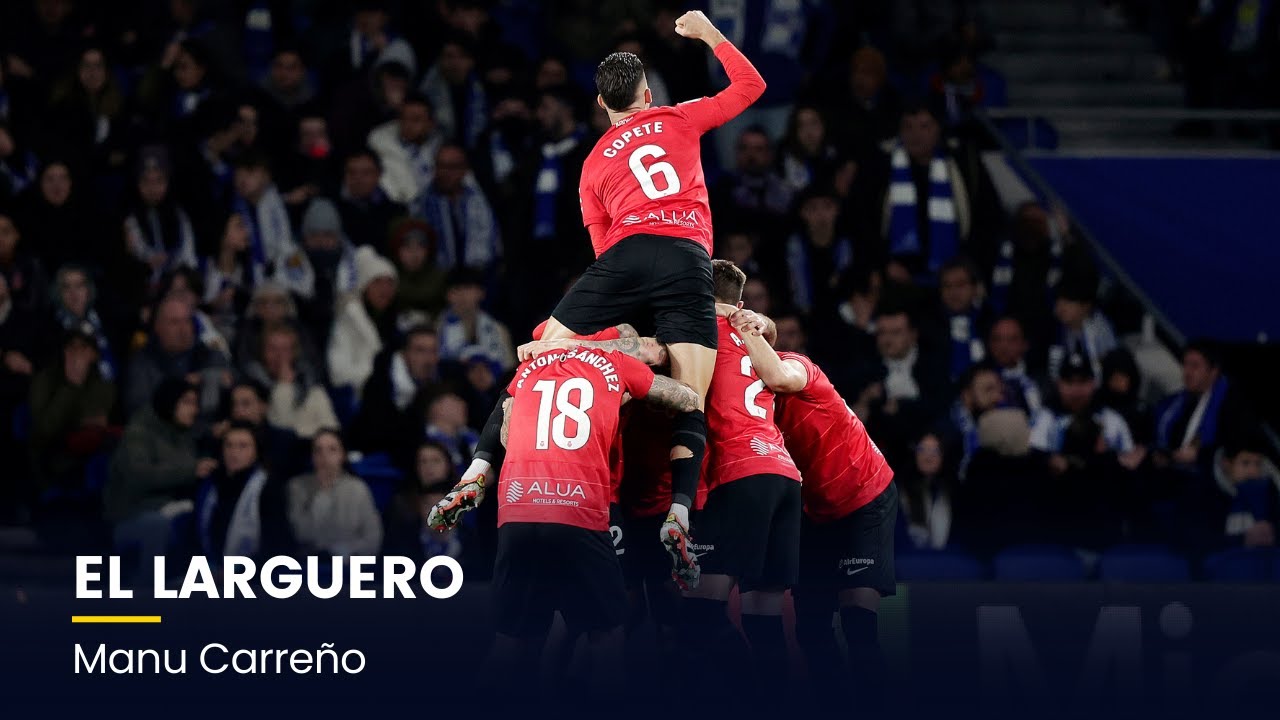 EL LARGUERO: EL MALLORCA, FINALISTA DE COPA Y ROBO DE INFORMACIÓN SECRETA DE LOS JJOO (27/02/2024)