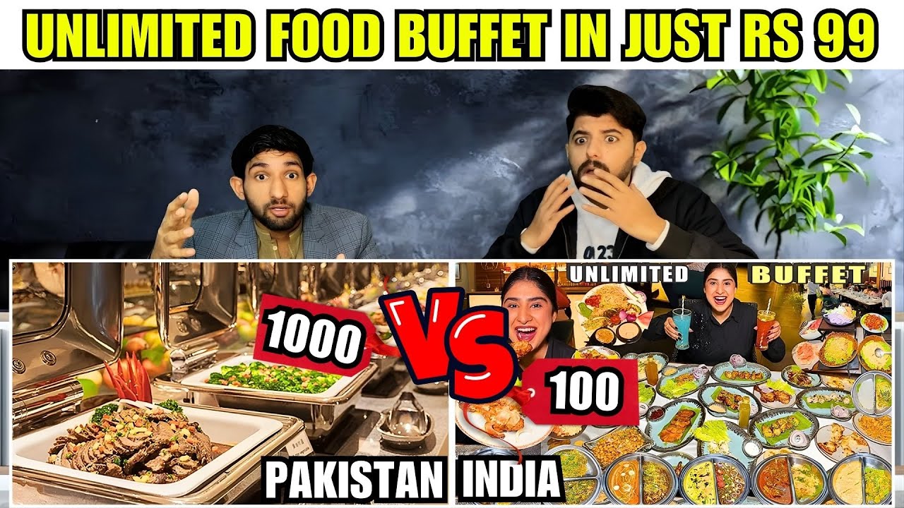 Reaction On India vs Pakistan Buffet Food ₹100 | स्वाद Comparison Pakistani Reaction 🔥