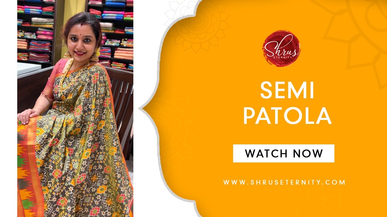 Semi Patola Sarees | Latest Sarees Collections | Shruseternity