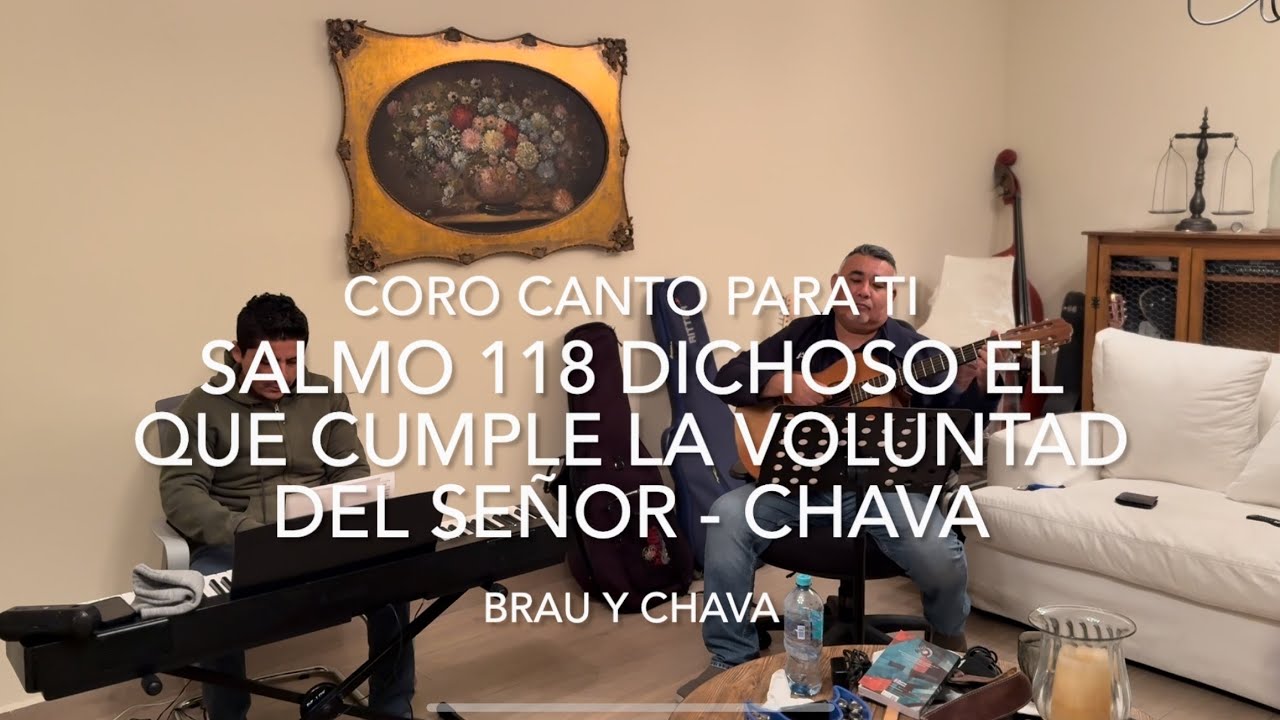 SALMO 118 DICHOSO EL QUE CUMPLE LA VOLUNTAD DEL SEÑOR -  