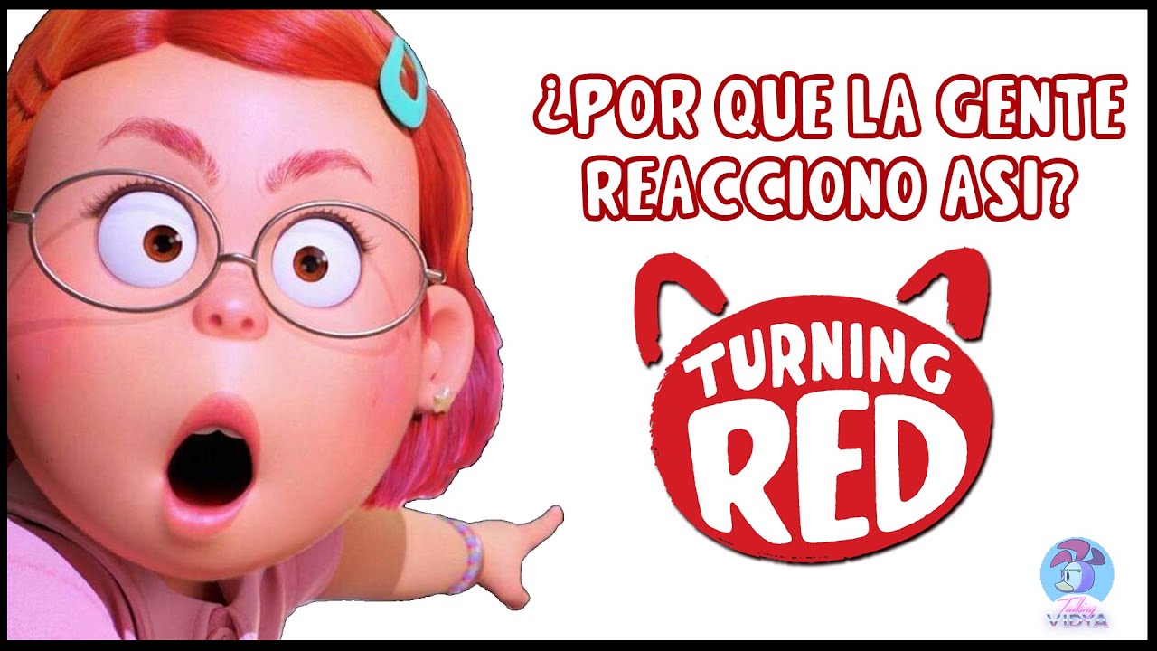 ¿Por qué la gente reaccionó así con Turning Red?