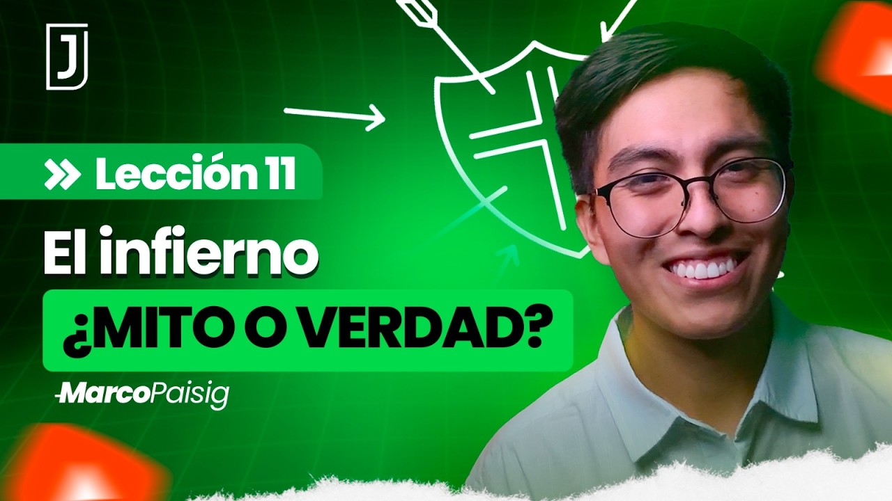 🎙️ Lección 11 | El infierno | Apologética: El areópago | Inverso | Escuela Sabática Joven ✅
