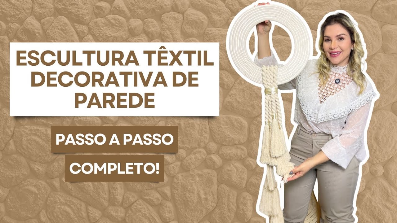 Aprenda a fazer uma escultura têxtil decorativa com cara de loja chique!