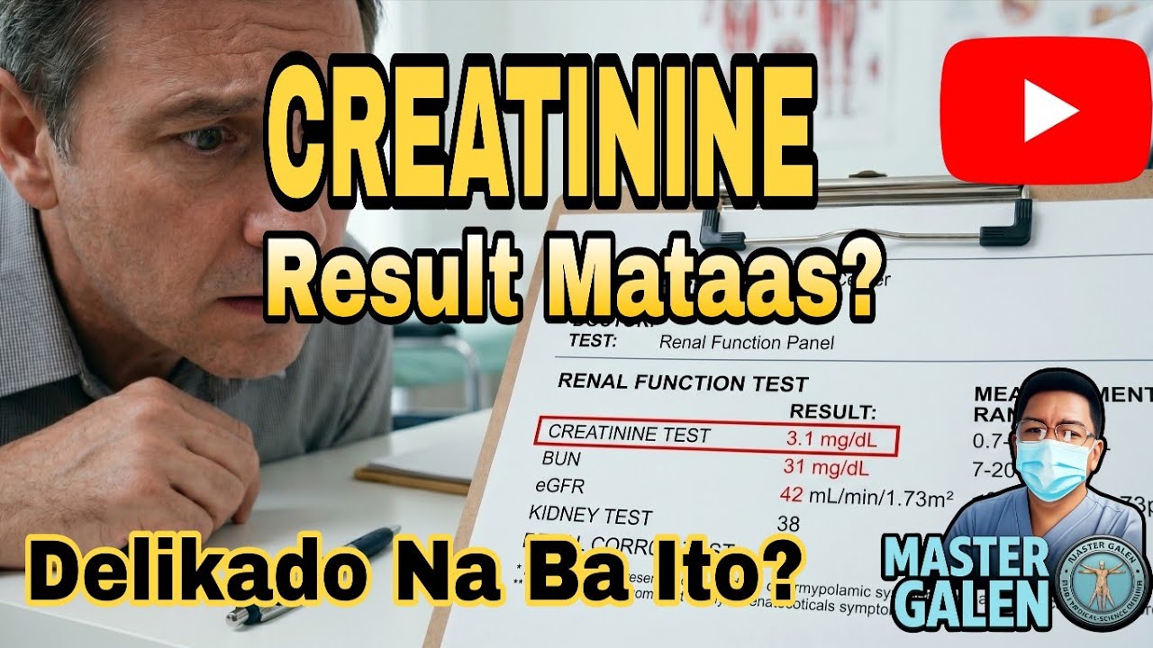 MATAAS NA CREATININE, ANO ANG IBIG SABIHIN.