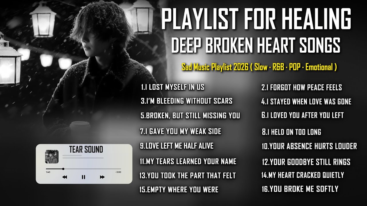 I Lost Myself in Us ll Sad Songs for Long Distance & Heartbreak 2026 🎶 Chill Vibes