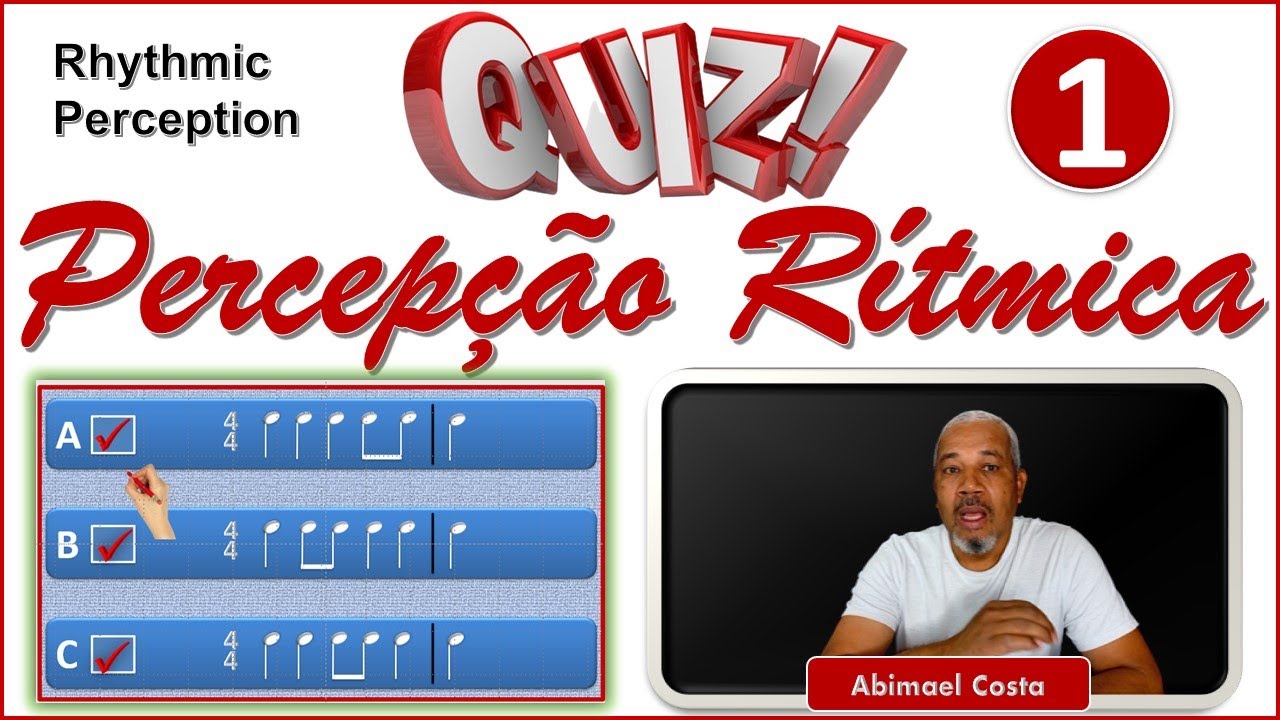 Percepção Rítmica 1 - Responda as Perguntas - Teste de Teoria Musical - Quiz