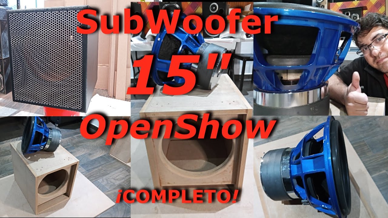 SubWoofer 15 Pulgadas OpenSow  - COMPLETO
