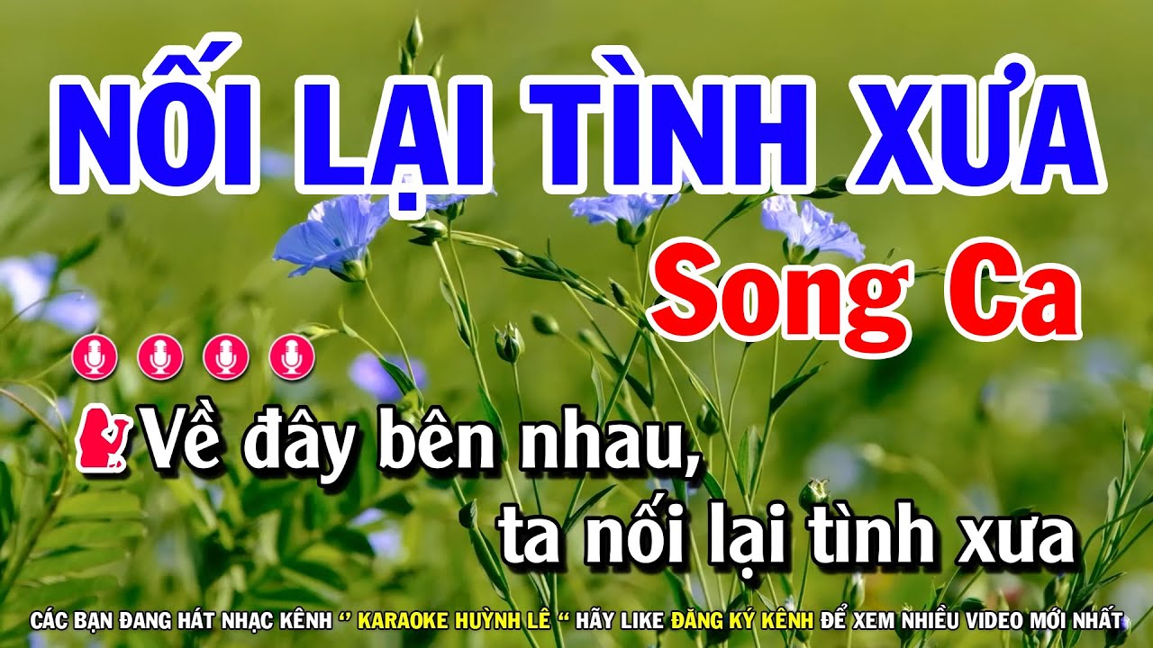 Karaoke Nối Lại Tình Xưa - Song Ca Nhạc Sống Cha Cha | Huỳnh Lê