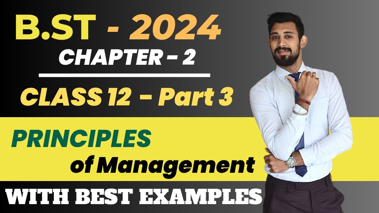 Principle of Management | Fayol's Principles | Class 12 | Chapter 2 | Part 3 | Business Studies