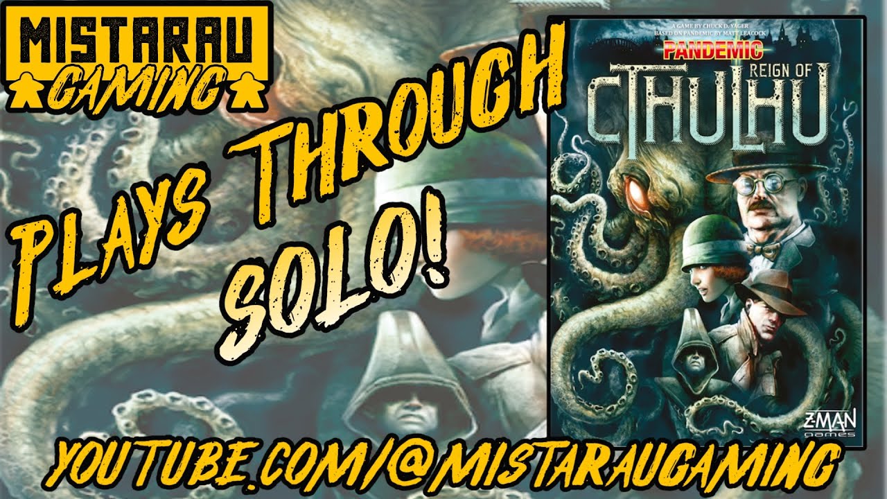 Solo Playthrough | How to Play Pandemic Reign of Cthulhu | Mista Rau Gaming
