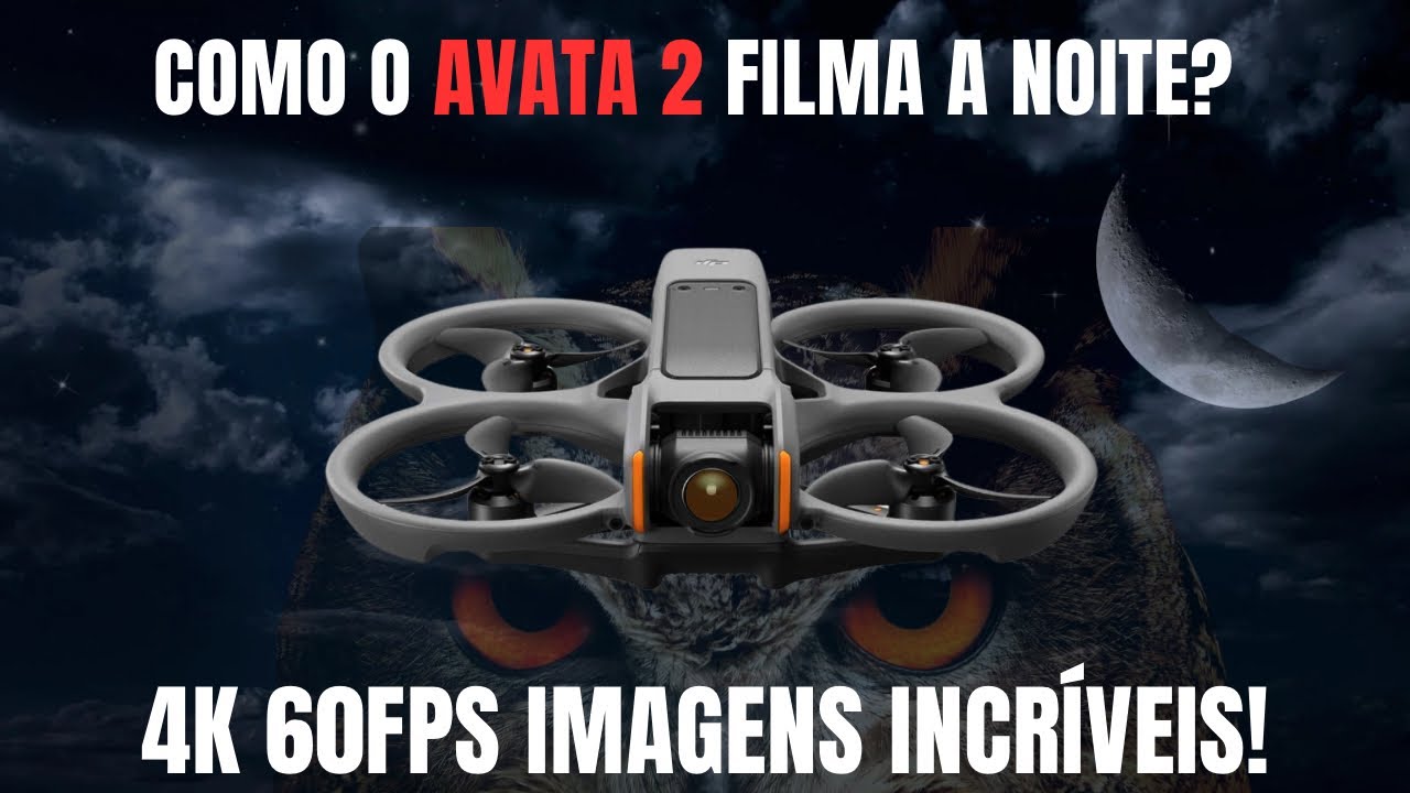 Avata 2 filmando a noite 4k 60fps #djiavara2 olhos de coruja