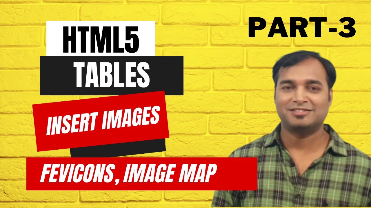 html5 Tutorial, Learn html5, Learn HTML Tables, Insert Images in HTML5 [Part 3]