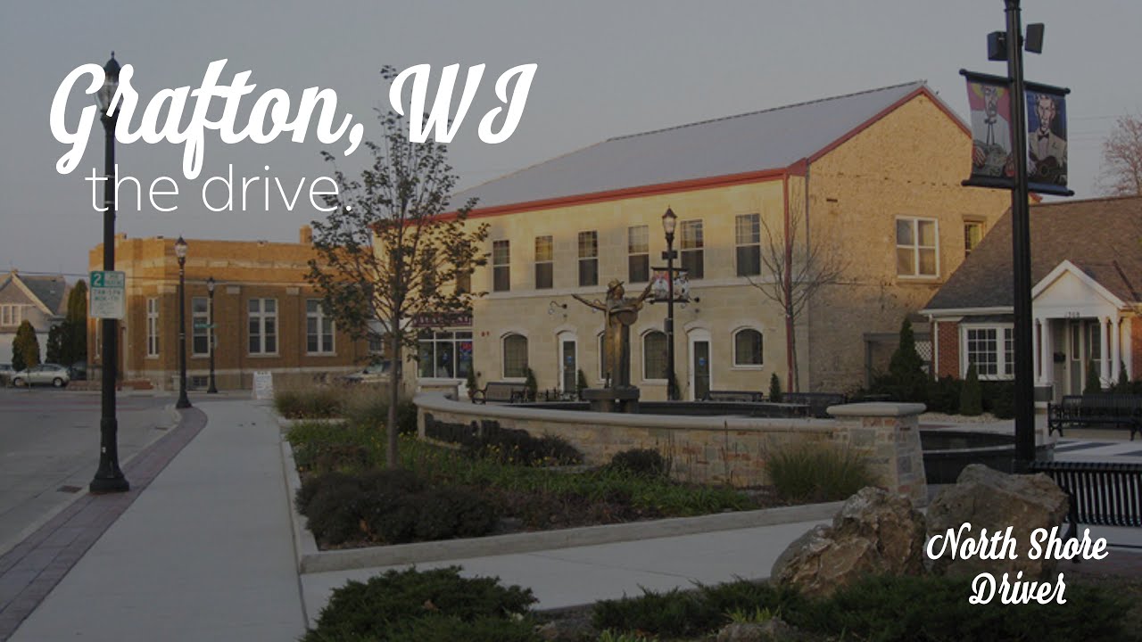 Grafton, WI - The Drive