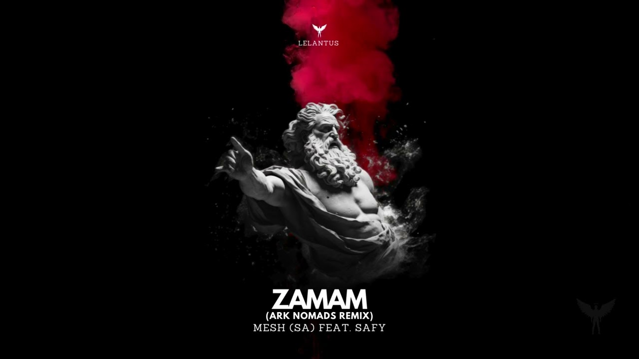 MESH (SA) feat. SAFY - Zamam (Ark Nomads Remix) [Melodic House & Techno]
