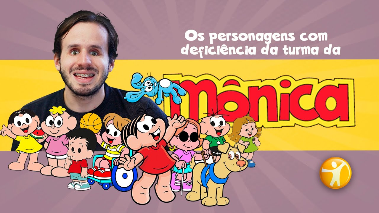 Os personagens com deficiência da Turma da Mônica!