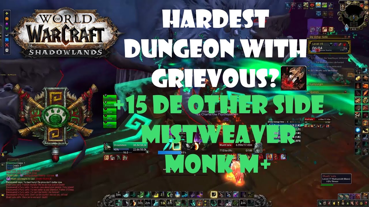 Mistweaver Monk +15 De Other Side - Fortified/Spiteful/Grievous Shadowlands M+