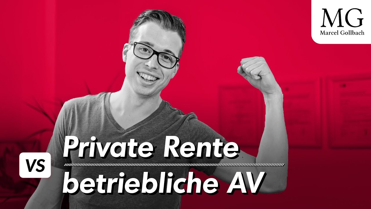 Was ist f&uuml;r DICH geeignet? | Private Rentenversicherung vs. Betriebliche Altersvorsorge