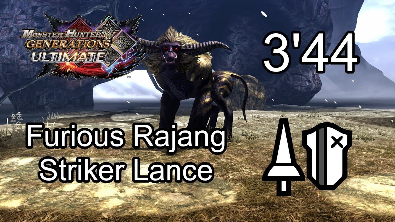 MHGU/MHXX - ★G Event Furious Rajang 3'44 Striker Lance / 怒髪天を貫き何処へ往く ラージャン ストライカーランス