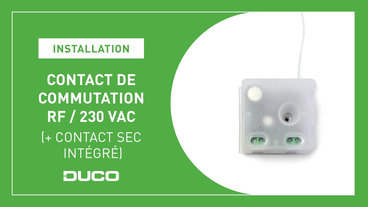 Installation - Contact de commutation - RF / 230 VAC (+ contact sec intégré)