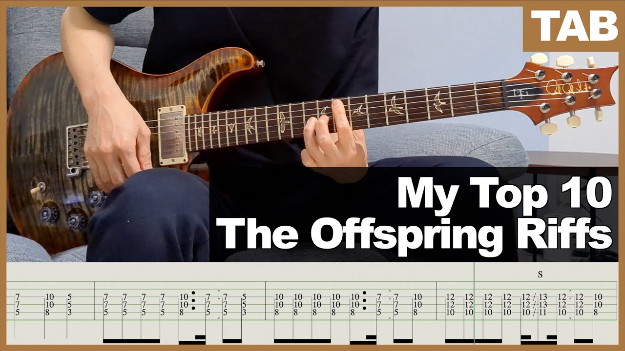 My Top 10 The Offspring Guitar Riffs | Guitar Tab Tutorial