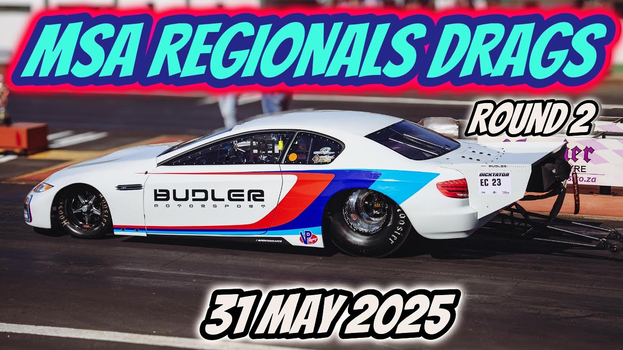 Tarlton Raceway | MSA REGIONALS DRAGS | 31 May 2025