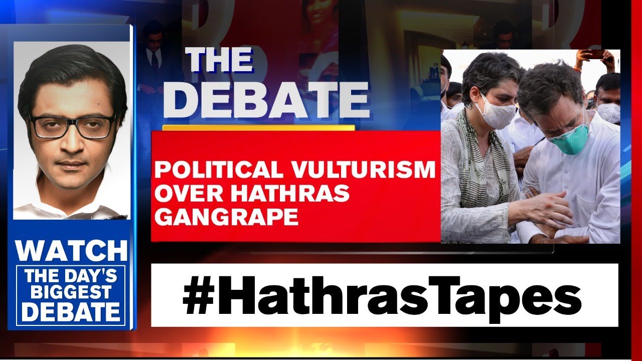 Hathras Tapes Out: Congress' Conspiracy & Vulturism Exposed? | The Debate With Arnab Goswami